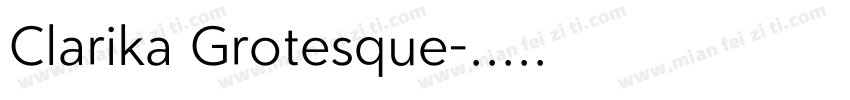 Clarika Grotesque字体转换